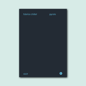 Pyrate de Fabrice Chillet (nouvelle édition poche)